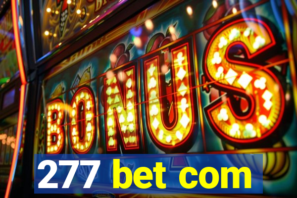 277 bet com